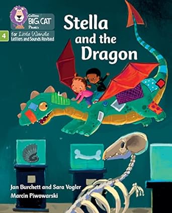 Stella and the Dragon: Phase 4 Set 1 (Big Cat Phonics for Little Wandle Letters and Sounds Revised)