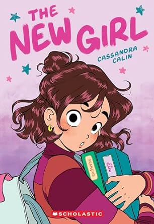 The New Girl: The New Girl: a Graphic Novel