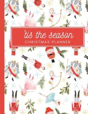 ‘Tis the Season Christmas Planner | 8.25 x 11, 45 fillable pages |Organizes the holidays including decorations planning, family time ideas, family ... guest list, menu, to do lists, and more