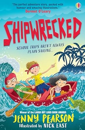 Shipwrecked: A funny children’s adventure book from award-winning and bestselling author Jenny Pearson